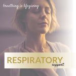 Respiratory Support